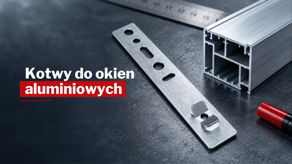 Kotwa montażowa STILKO obok przekroju profilu aluminiowego okna