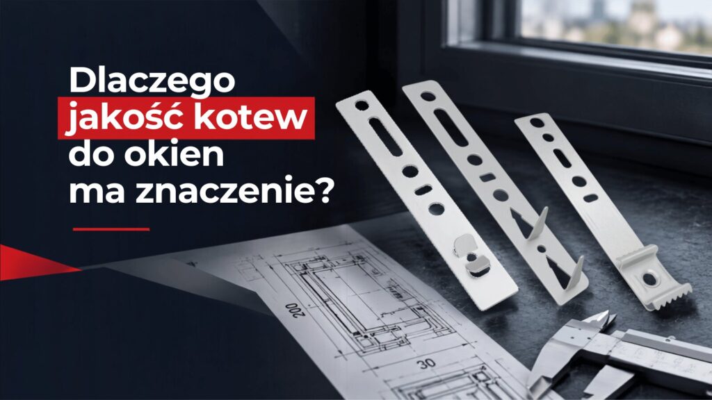 Kotwy montażowe STILKO do okien PCV, aluminiowych i drewnianych na tle rysunku technicznego